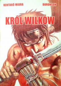 Kentaro Miura Buronson, Król wilków