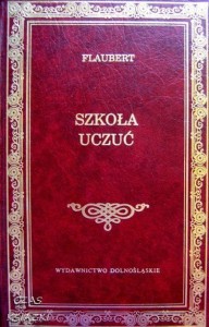 Flaubert, Szkoła uczuć
