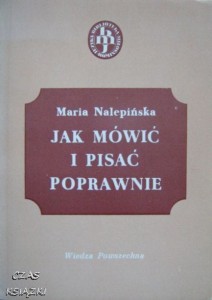 Maria Nalepińska, Jak mówić i pisać poprawnie
