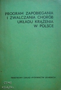 red.dr Krystyna Puciłowska, Program zapobiegania i zwalczania chorób układu krążenia w Polsce