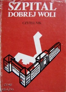 Jan Zieliński, Szpital dobrej Woli