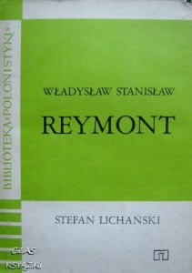 Stefan Lichański, Władysław Stanisław Reymont