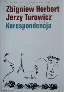 Fiałkowski, Zbigniew Herbert Jerzy Turowicz Korespondencja