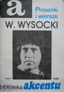 red.B.Wróblewski, Włodzimierz Wysocki Piosenki i wiersze