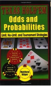 Matthew Hilger, Texas Hold'em Odds and Probabilities