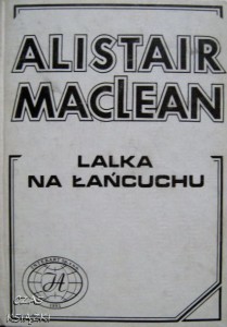 Alistair Maclean, Lalka na łańcuchu