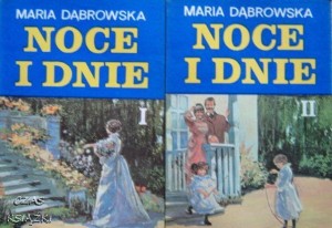 Maria Dąbrowska, Noce i dnie tom 1+ tom 2