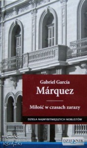 Gabriel Garcia Marquez, Miłość w czasach zarazy