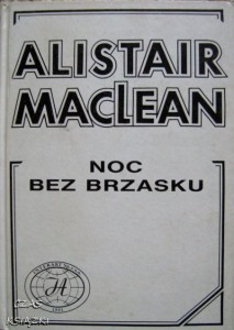 Alistair Maclean, Noc bez brzasku