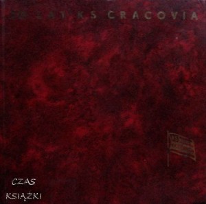 Zbigniew Ringer, 70 lat GTS Wisła 70 lat KS Cracovia