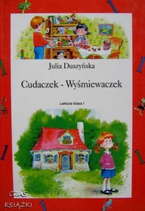 Julia Duszyńska, Cudaczek - Wyśmiewaczek