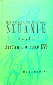 Honoriusz Balzac, Szuanie czyli Bretania w roku 1779