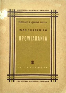 Iwan Turgieniew, Opowiadania wyd. Czytelnik