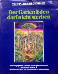 Der Garten Eden darf nicht sterben