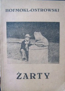 Hofmokl Ostrowski, Żarty