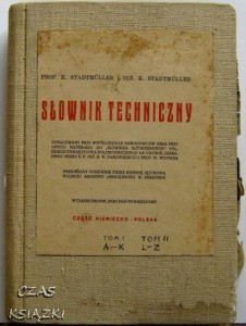 K.Stadtmuller, Słownik techniczny niemiecko-polski polsko-niemiecki