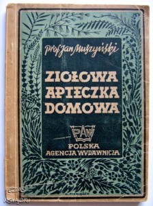 Jan Muszyński, Ziołowa apteczka domowa