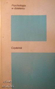 Kazimierz Jankowski, Psychologia w działaniu