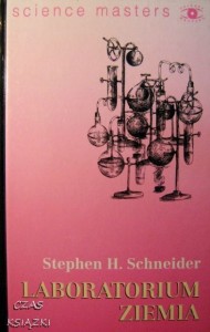 Stephen H.Schneider, Laboratorium Ziemia