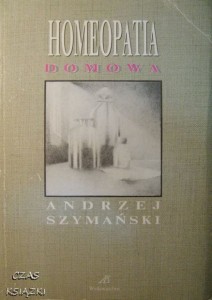 Andrzej Szymański, Homeopatia domowa