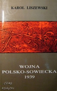 K.Liszewski, Wojna polsko-sowiecka 1939r.