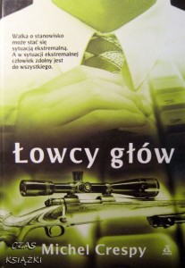 Michel Crespy, Łowcy głów