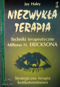 Jay Haley, Niezwykła terapia