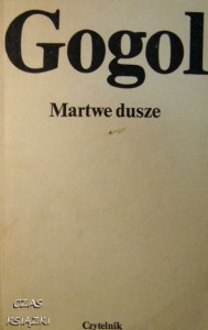Mikołaj Gogol, Martwe dusze