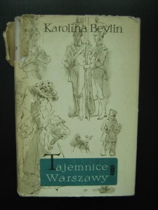 Karolina Beylin, Tajemnice Warszawy