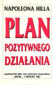 Napoleona Hilla Plan pozytywnego działania