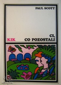 Paul Scott, Ci co pozostali