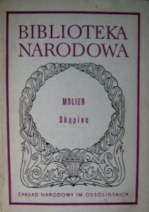 Molier, Skąpiec Biblioteka Narodowa