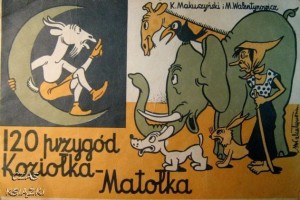 K.Makuszyński M.Walentynowicz, 120 przygód Koziołka Matołka
