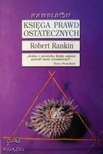 Robert Rankin, Księga prawd ostatecznych