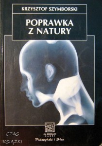 K.Szymborski, Poprawka z natury
