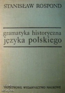 Stanisław Rospond, Gramatyka historyczna języka polskiego