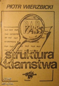 Piotr Wierzbicki, Struktura kłamstwa