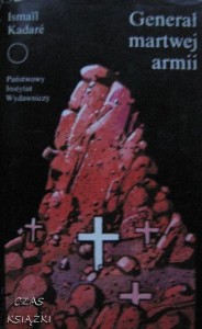 Ismail Kadare, Generał martwej armii