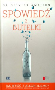 Olivier Ameisen, Spowiedź z butelki