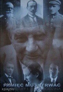 Pamięć musi trwać Jan Betley i jego rodzina