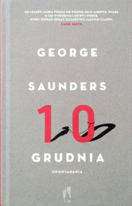 George Saunders, 10 grudnia Opowiadania