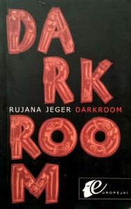 Rujana Jeger, Darkroom