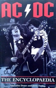 Malcolm Dome Jerry Ewing, AC/ DC The Encyclopaedia
