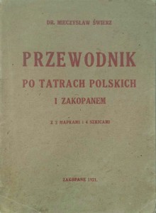 Mieczysław Świerz, Przewodnik po Tatrach polskich i Zakopanem