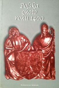 Wojciech Fałkowski, Polska około roku 1400