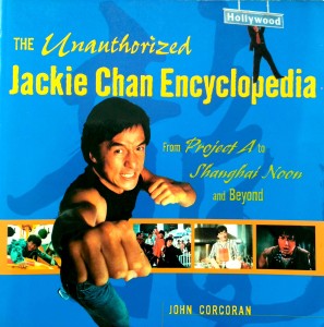 John Corcoran, The Unauthorized Jackie Chan Encyclopedia
