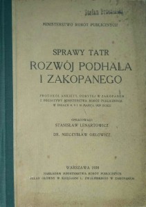 Lenartowicz Orłowicz, Sprawy Tatr Rozwój Podhala i Zakopanego