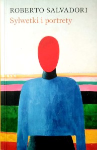 Roberto Salvadori, Sylwetki i portrety