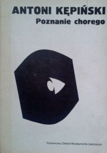 Antoni Kępiński, Poznanie chorego