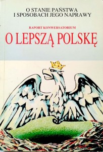 Raport konserwatorium O lepszą Polskę